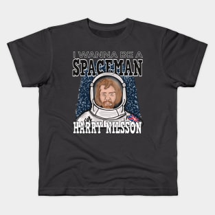 Harry Nilsson: I Wanna Be A Spaceman Kids T-Shirt